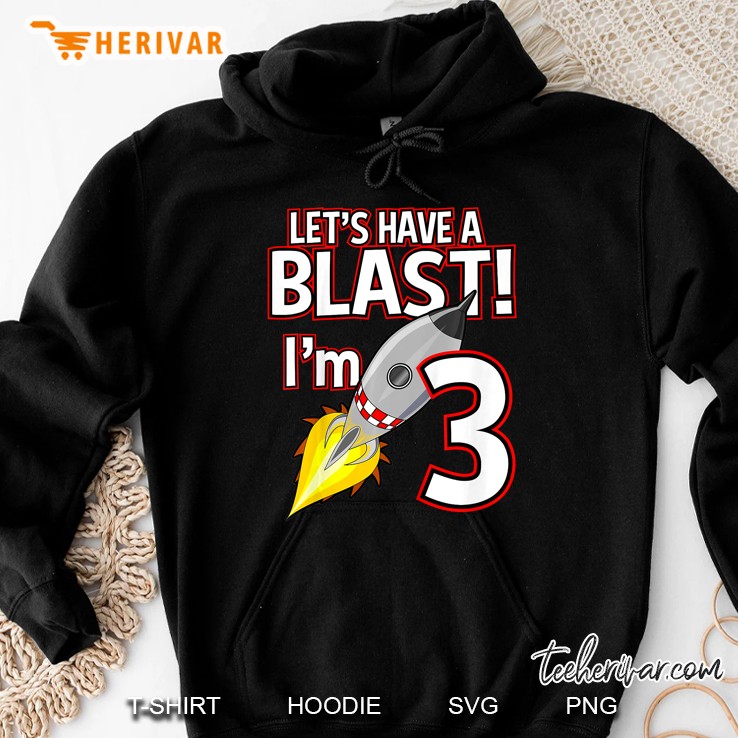 Kids 3 Year Old Rocket Birthday Space Ship Theme Blast 3Rd Gift Hoodie