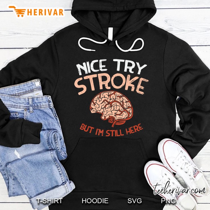 Nice Try Stroke But I