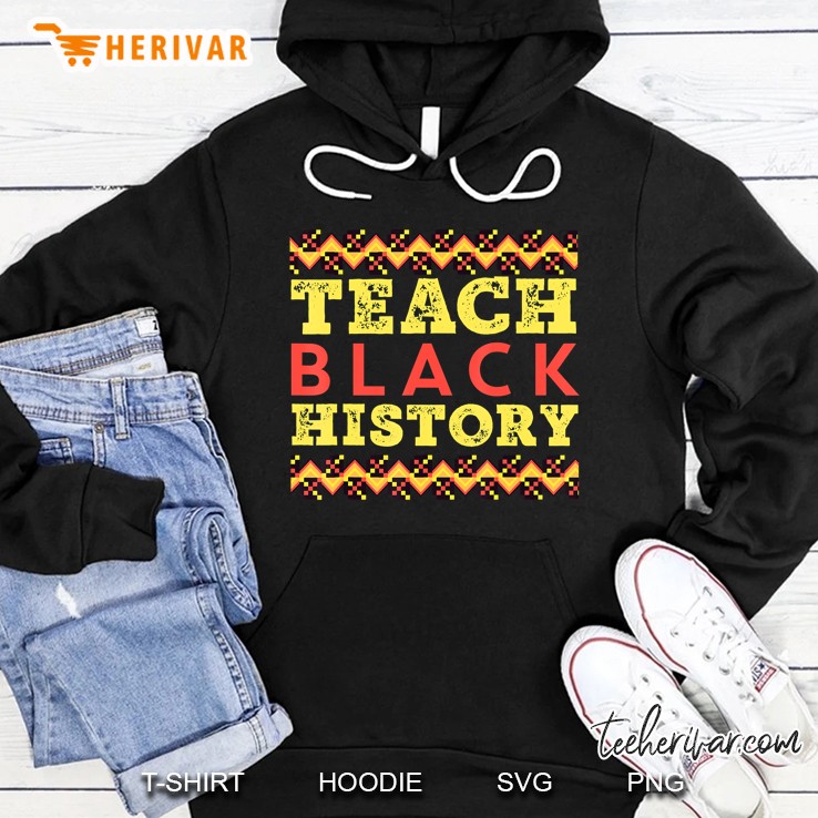 Teach Black History Month Vintage Black History Teacher Hoodie