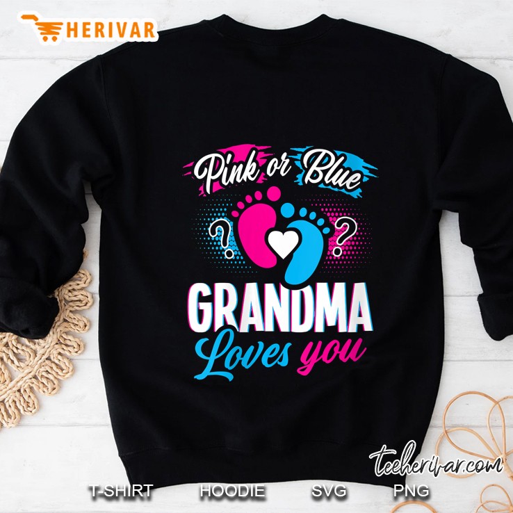 Womens Pink Or Blue Grandma Loves You Gender Reveal Baby Shower V-Neck Sweatshirt