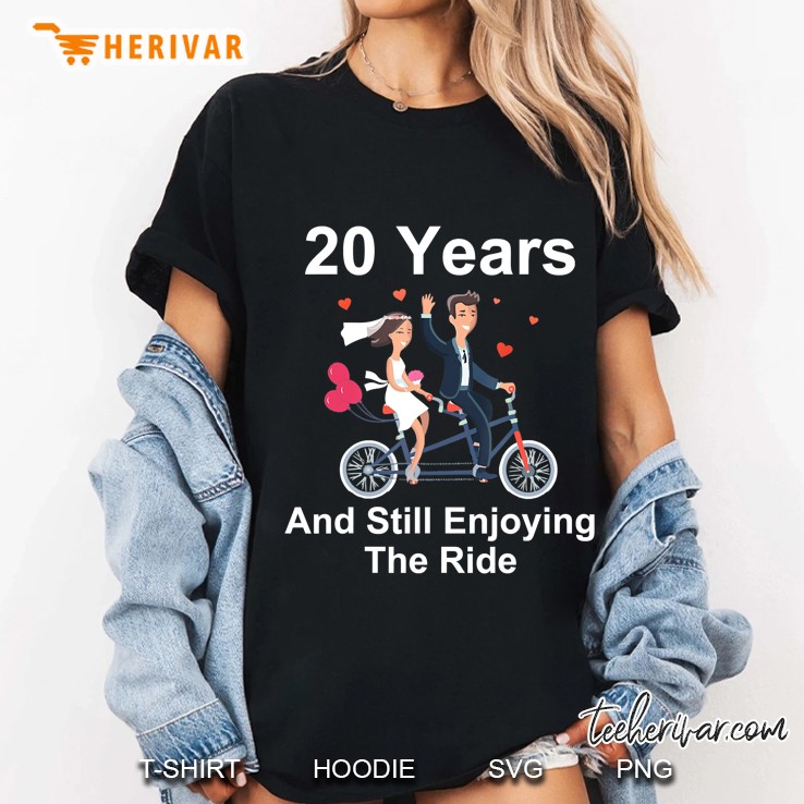 20Th Anniversary Tshirt 20 Years And Still Enjoying The Ride Ladies Tee