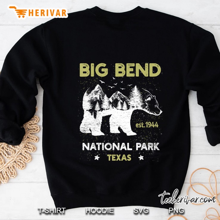 Big Bend Texas Us National Park Camping Hiking Vacation Tee Sweatshirt