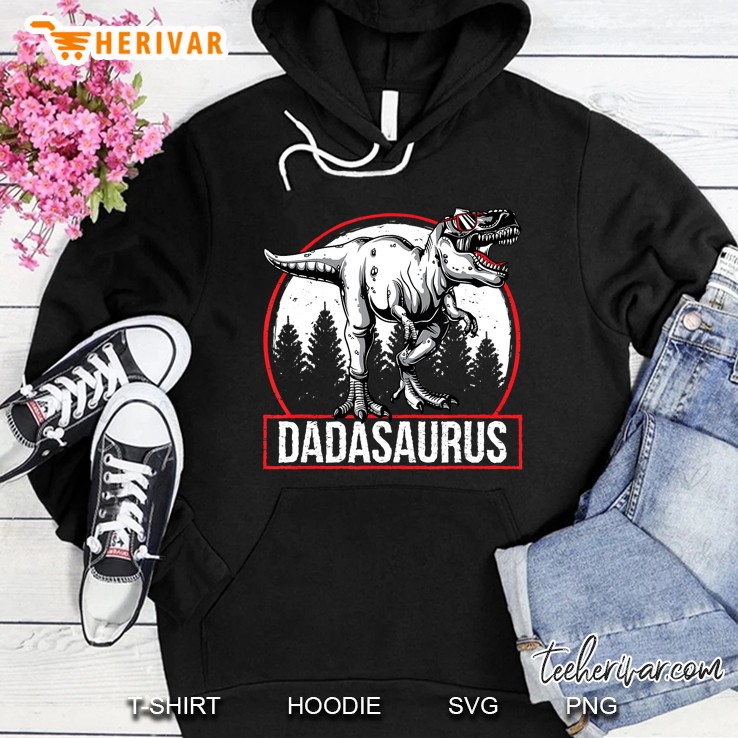 Dadasaurus Dinosaur Shirt Trex Dada Saurus Fathers Day Gift Hoodie