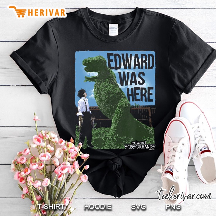 Edward Scissorhands Edward Was Here Shirt