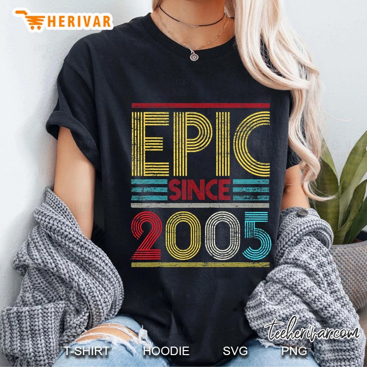 Epic Since 2005 Bday Gifts 15Th Birthday Ladies Tee