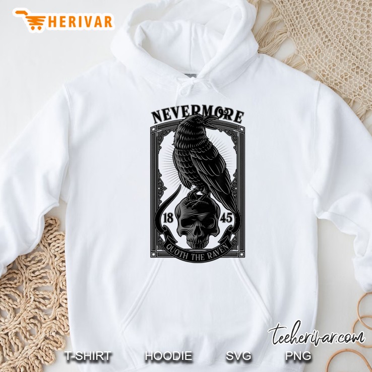 Edgar Allen Poe The Raven Nevermore Hoodie