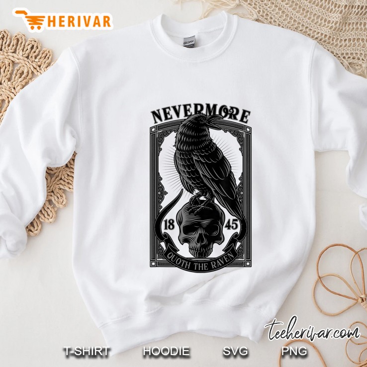 Edgar Allen Poe The Raven Nevermore Sweatshirt