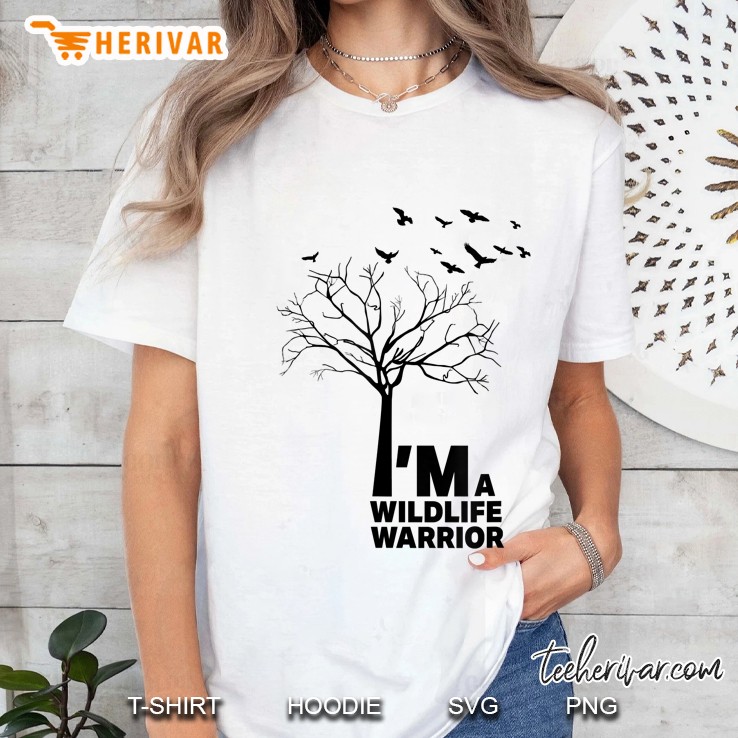 I'm A Wildlife Warrior Tshirt Gift For Wildlife Biologist Hoodie