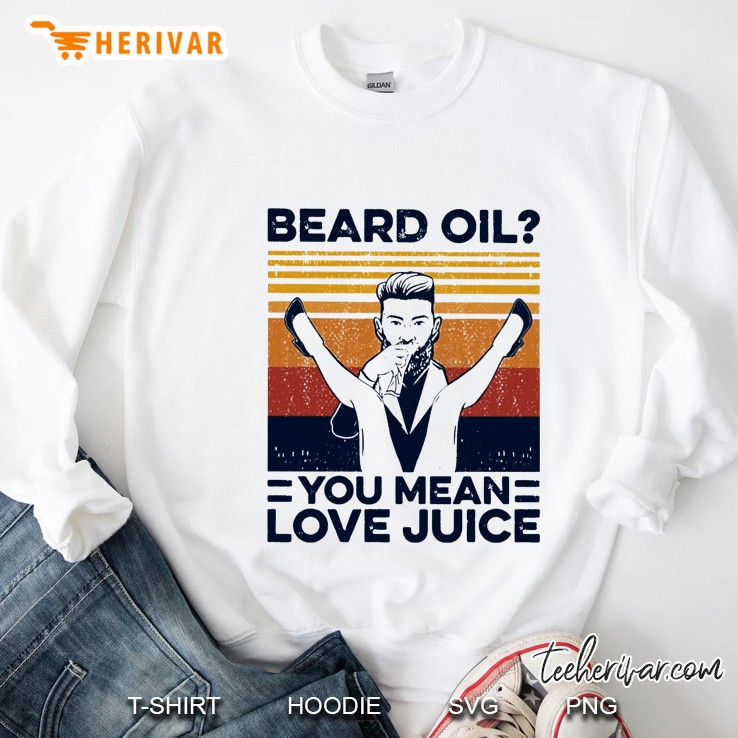 Beard Oil You Mean Love Juice Vintage Version Mugs