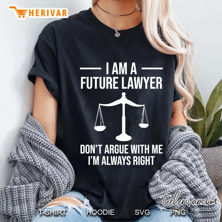 I Am A Future Lawyer Don