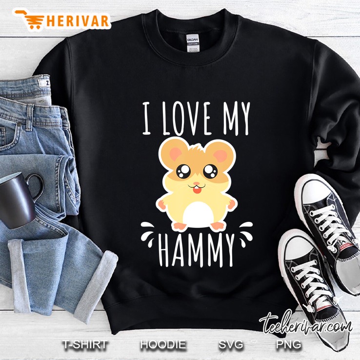 I Love My Hammy Hamster Gift Kids Costume Outfit Sweatshirt