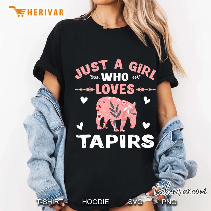 Just A Girl Who Loves Tapirs Gift Tapir Lover Ladies Tee