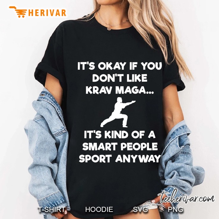 Krav Maga Self-Defense Funny Shirt - Smart People Ladies Tee