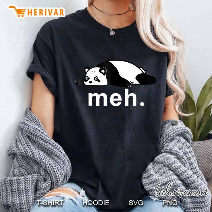 Panda Meh Shirt - Funny Internet Meme Gifts Women Men Kids Hoodie