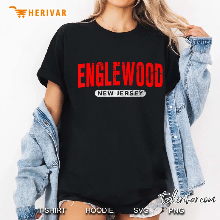 Englewood Nj New Jersey Funny Usa City Roots Vintage Gift Ladies Tee