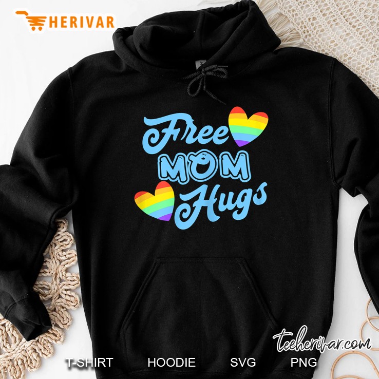 Free Mom Hugs Hoodie