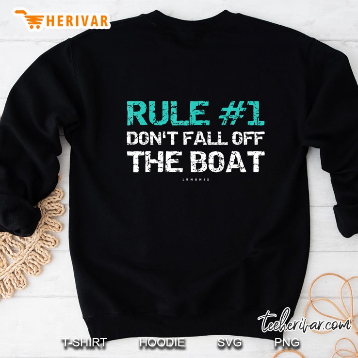 Funny Cruise Shirts - Rule 1 Don