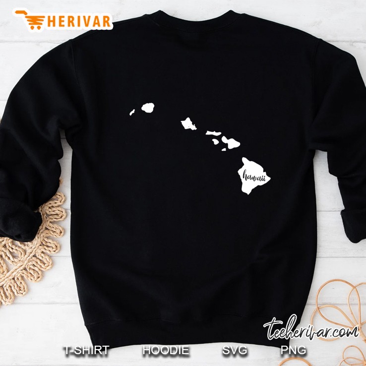Hawaii Shirt Women Men Gift Hawaiian Roots Home State Map Sweatshirt