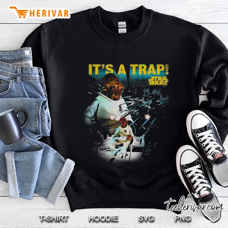Star Wars Admiral Ackbar It Is A Trap Sweatshirt