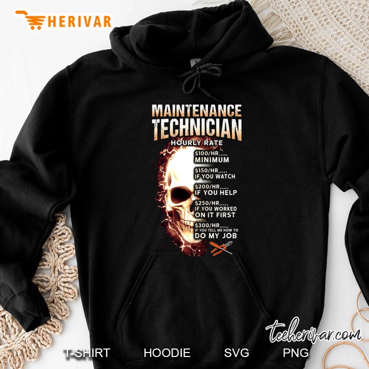 Maintenance Technician Hourly Rate $100/Hr Minimum $150/Hr If You Watch Skull Version Mugs