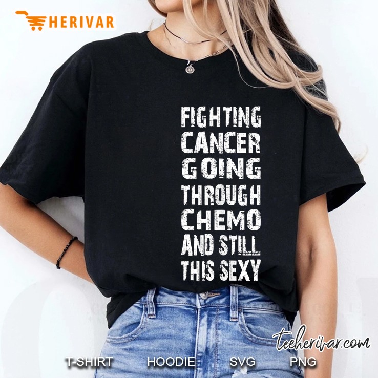 Cancer Survivor Fighting Cancer Going Through Chemo Ladies Tee