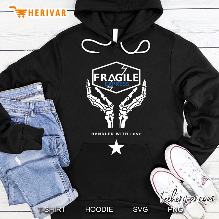 Handle With Care Hoodie