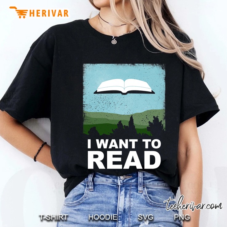 I Want To Read Hoodie