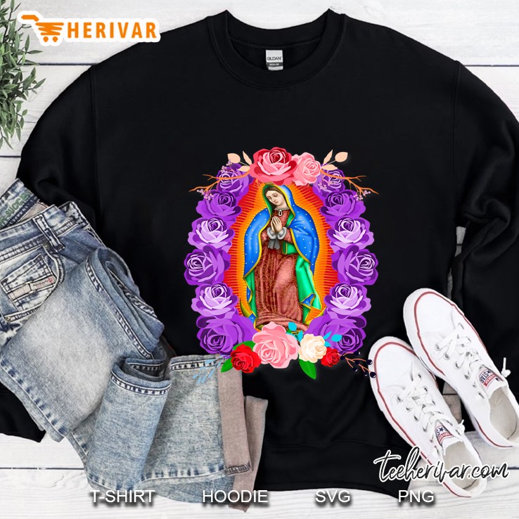 Our Lady Of Guadalupe Shirt Sweatshirt