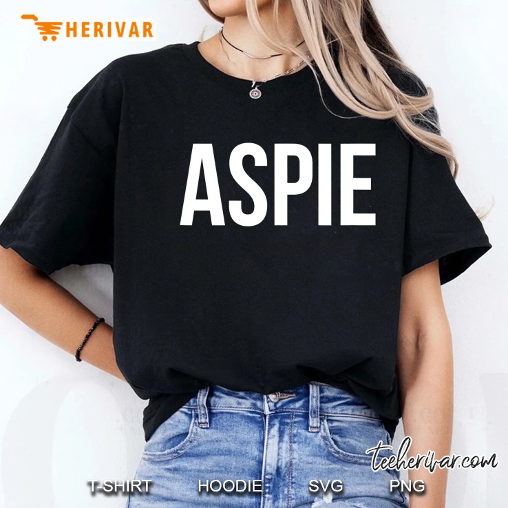 Aspie Autism Asperger Empowerment And Awareness Hoodie