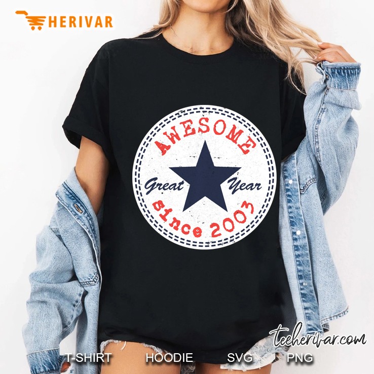 Awesome Since 2003 17Th Birthday Gifts 17 Year Old Boy Girl Pullover Ladies Tee