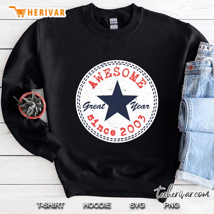 Awesome Since 2003 17Th Birthday Gifts 17 Year Old Boy Girl Pullover Sweatshirt