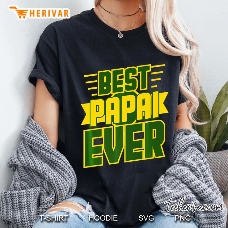 Best Papai Ever Awesome Brazilian Dad Brazil Gift Ladies Tee