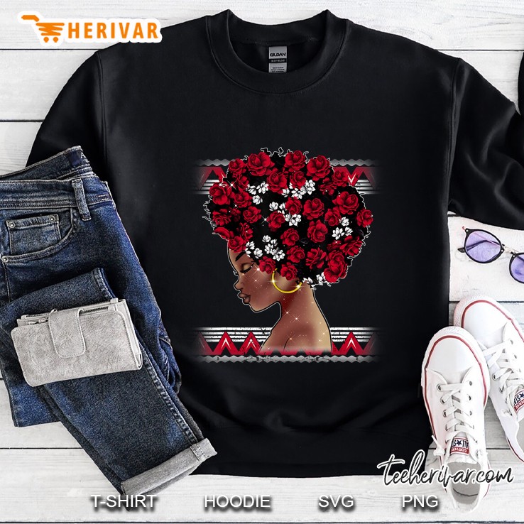 Black Sista Queen Melanin African American Women Rose Sweatshirt