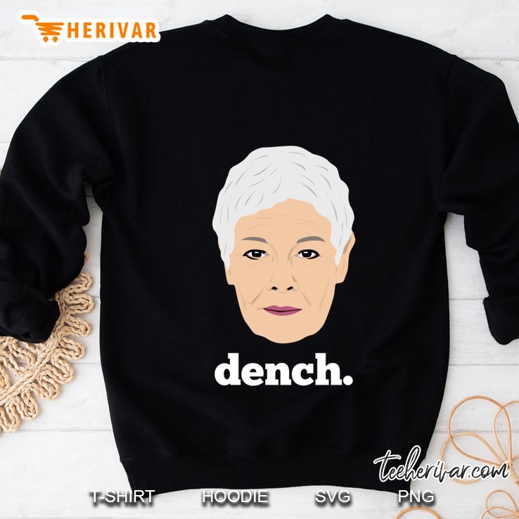 Dame Judi Classic Sweatshirt