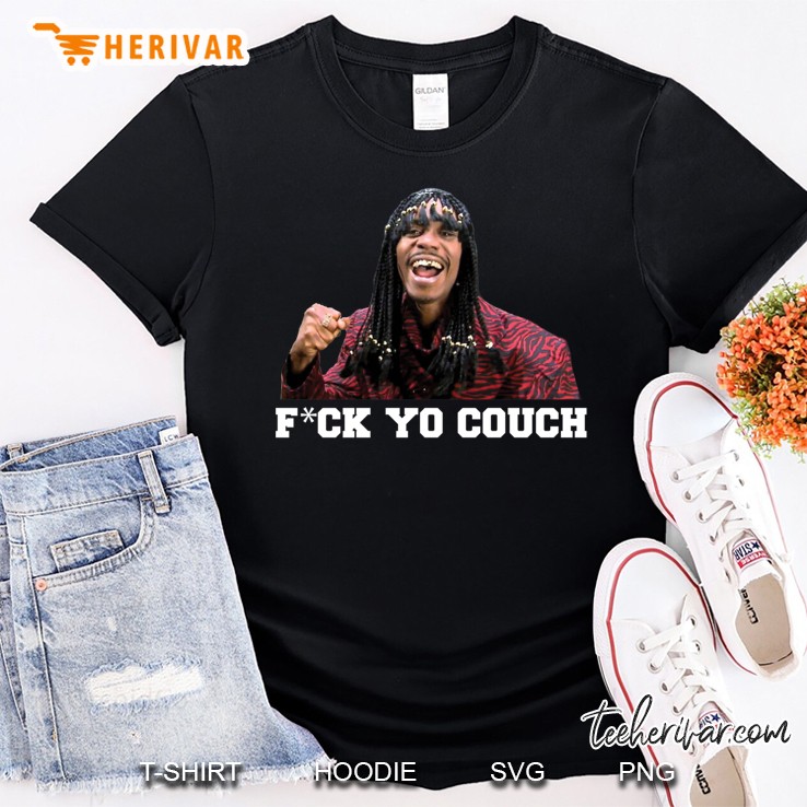 Fck Yo Couch Shirt