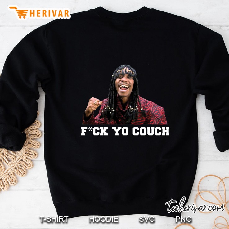 Fck Yo Couch Sweatshirt