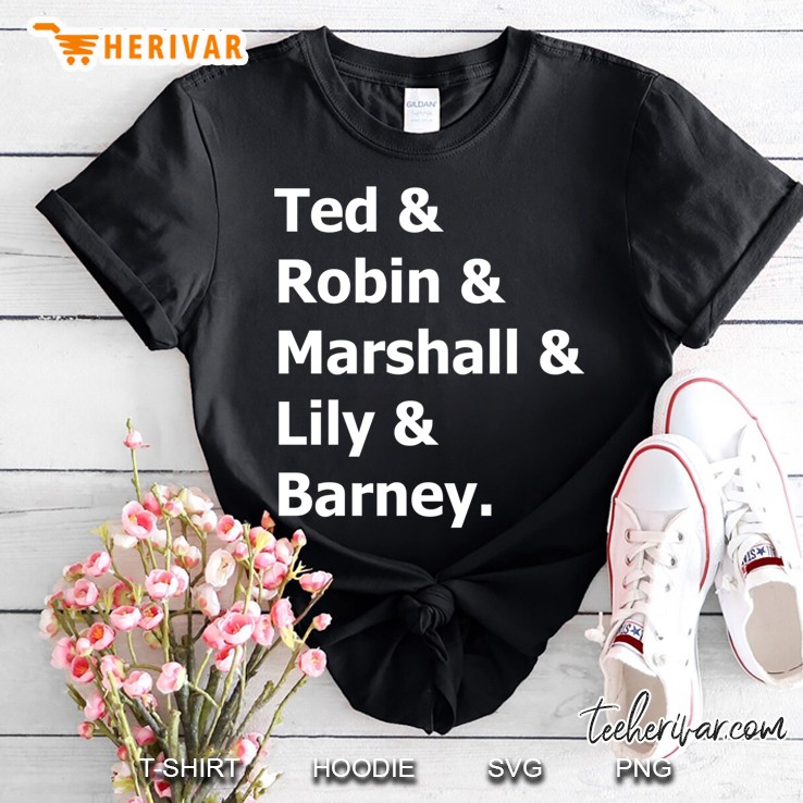 How I Met Your Mother Shirt