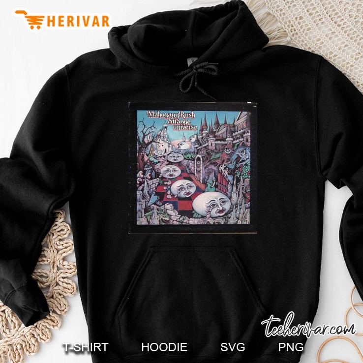 Mahogany Rush, Strange Universe, Hard Rock, Psych, Psychedelic, Acid Rock Hoodie