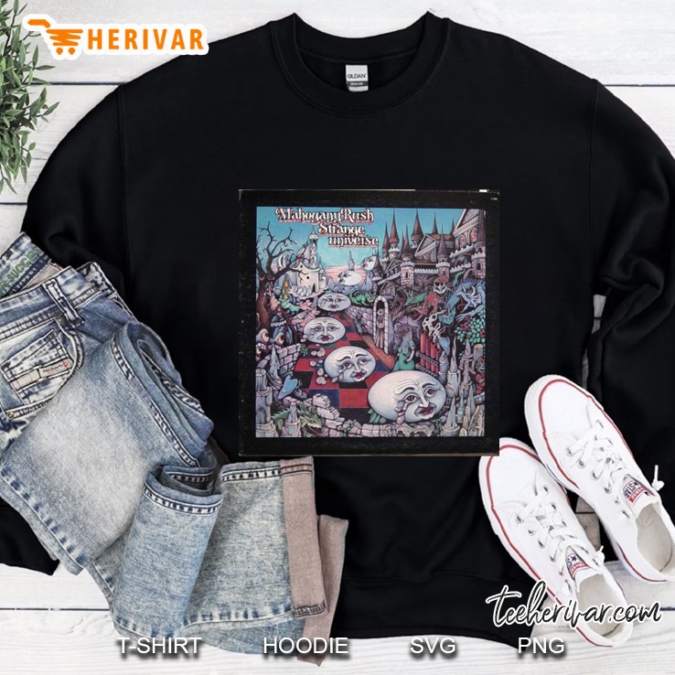 Mahogany Rush, Strange Universe, Hard Rock, Psych, Psychedelic, Acid Rock Sweatshirt