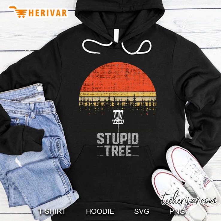Stupid Tree Funny Frisbee Disc Golf Tee Gift Classic Hoodie