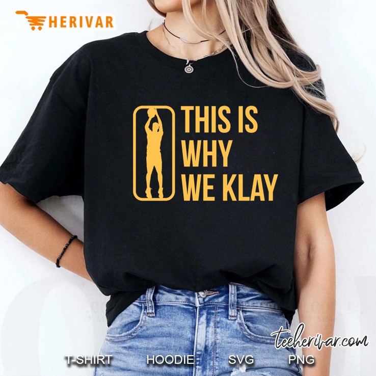 This Is Why We Klay Funny Gift Fan Art Support Premium Scoop Ladies Tee
