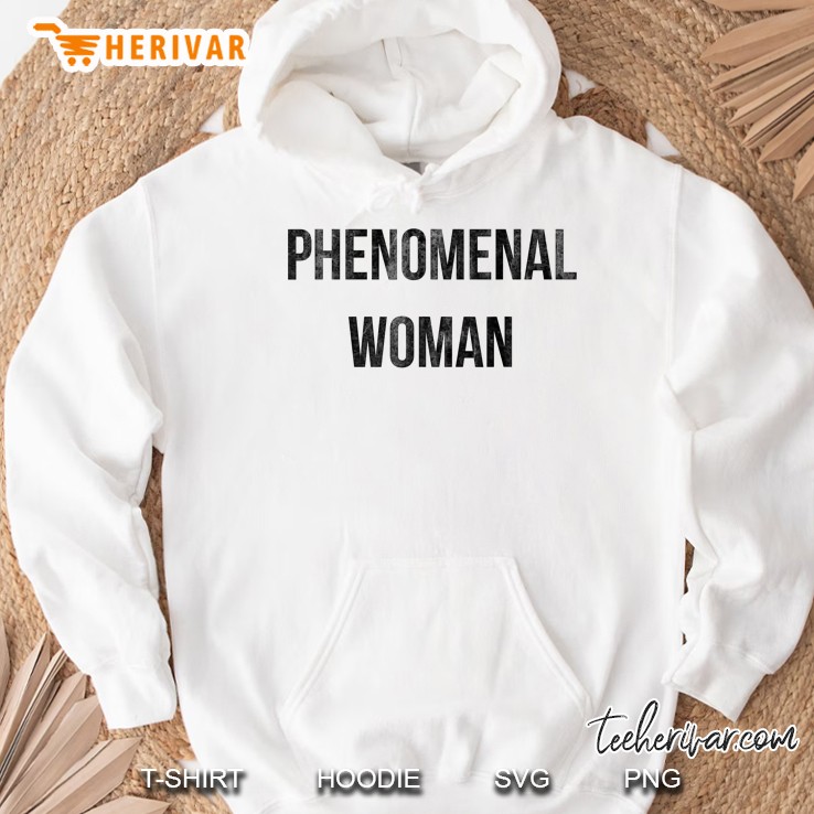 Phenomenal Woman Hoodie