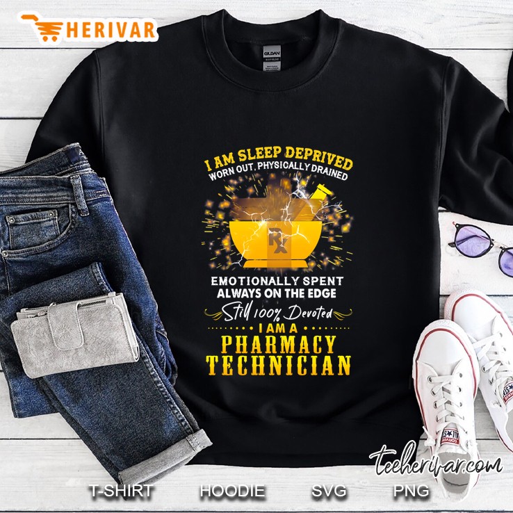 Still 100% Devoted I Am A Pharmacy Technician Sweatshirt
