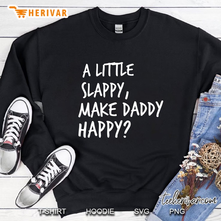 A Little Slappy, Make Daddy Happy ! Movie Kids Trolls Sweatshirt