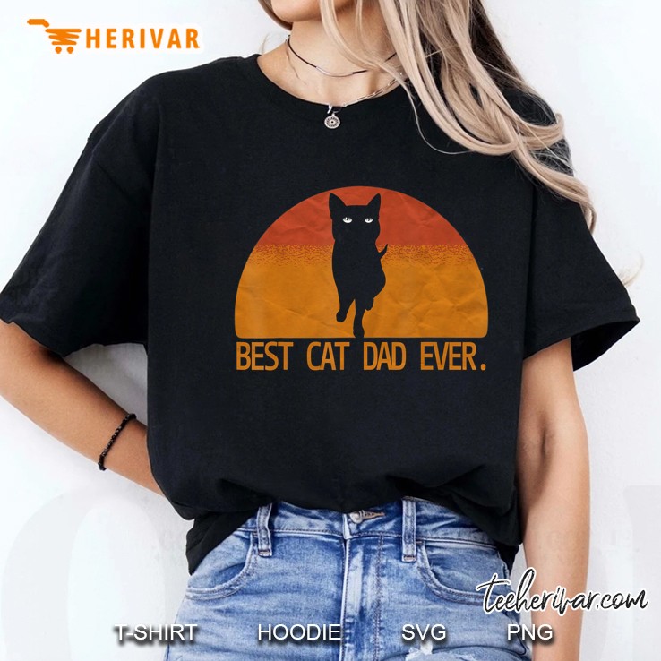 Best Cat Dad Ever Cat Daddy Gifs Ladies Tee