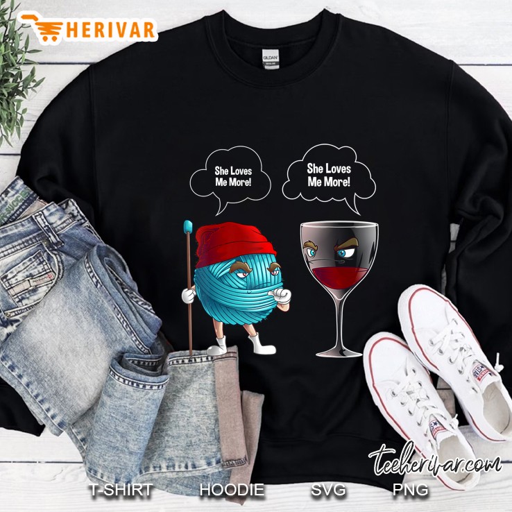 Cool She Loves Me Crochet And Wine Funny Needle Worker Gift Sweatshirt