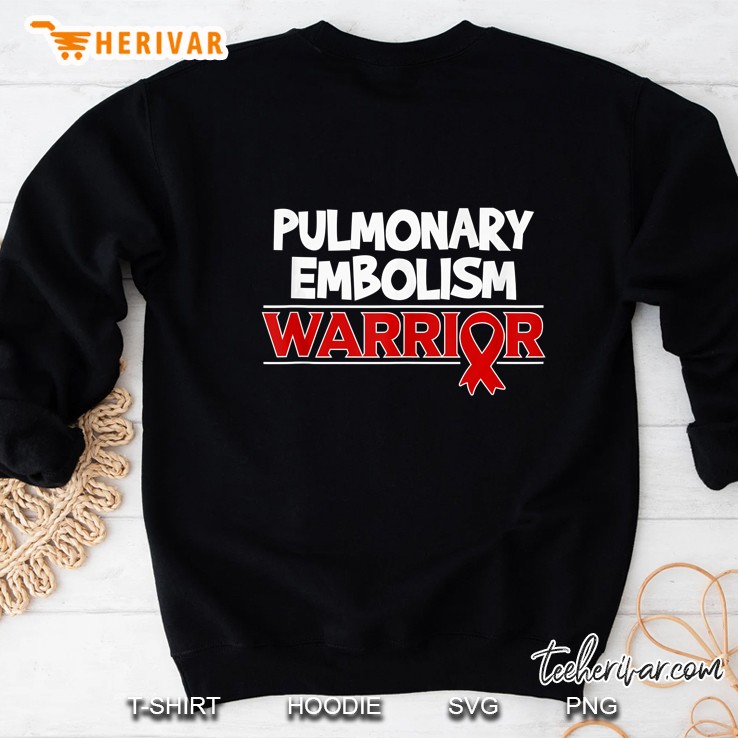 Pulmonary Embolism Warrior Sweatshirt