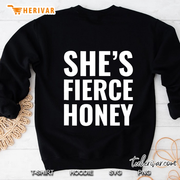 She Is Fierce Honey Sweatshirt