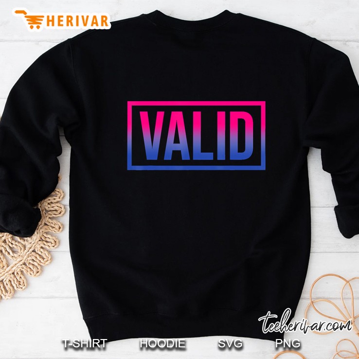 Valid Bisexual Pride Proud Flag Colors Lgbt - Bi Gift Idea Sweatshirt