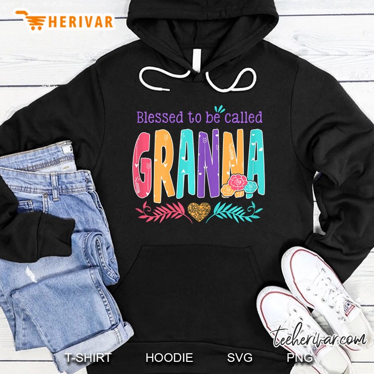 Womens Blessed To Be Called Granna Gift Mother Day Hoodie